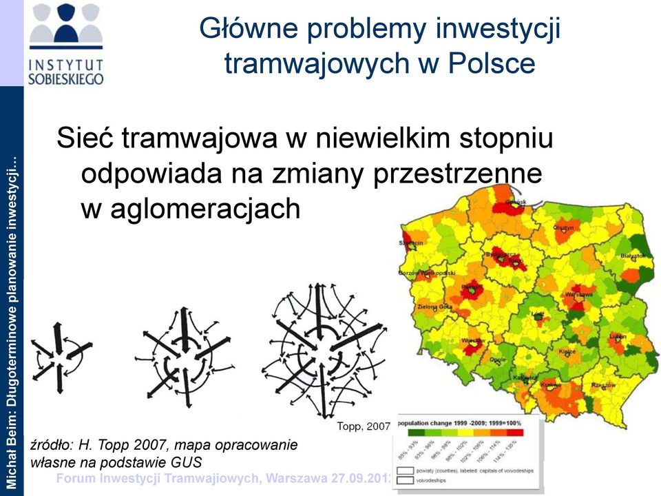 przestrzenne w aglomeracjach źródło: H.