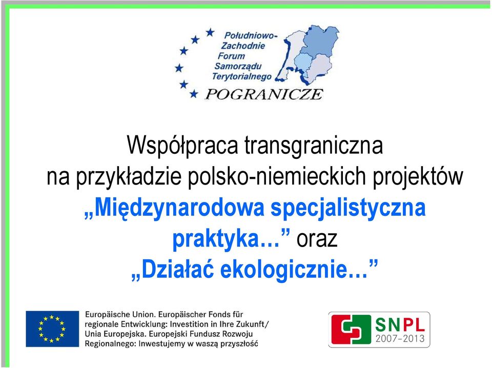 projektów Międzynarodowa