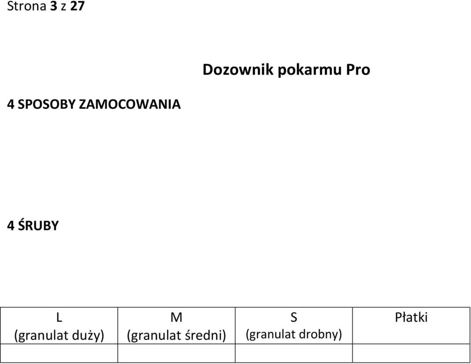 ŚRUBY L (granulat duży) M