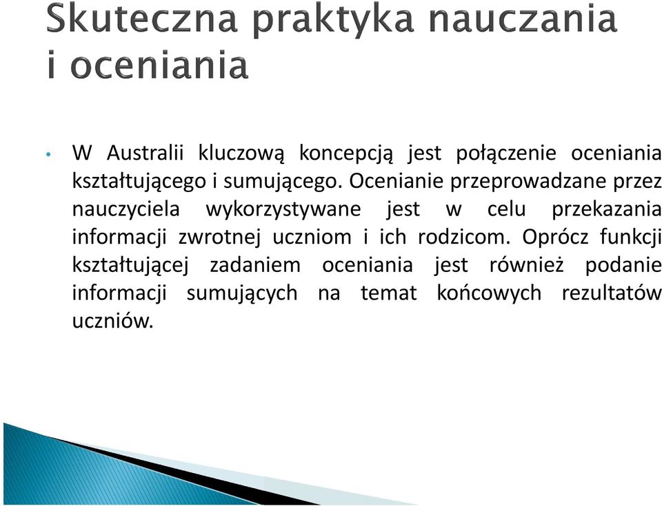 informacji zwrotnej uczniom i ich rodzicom.