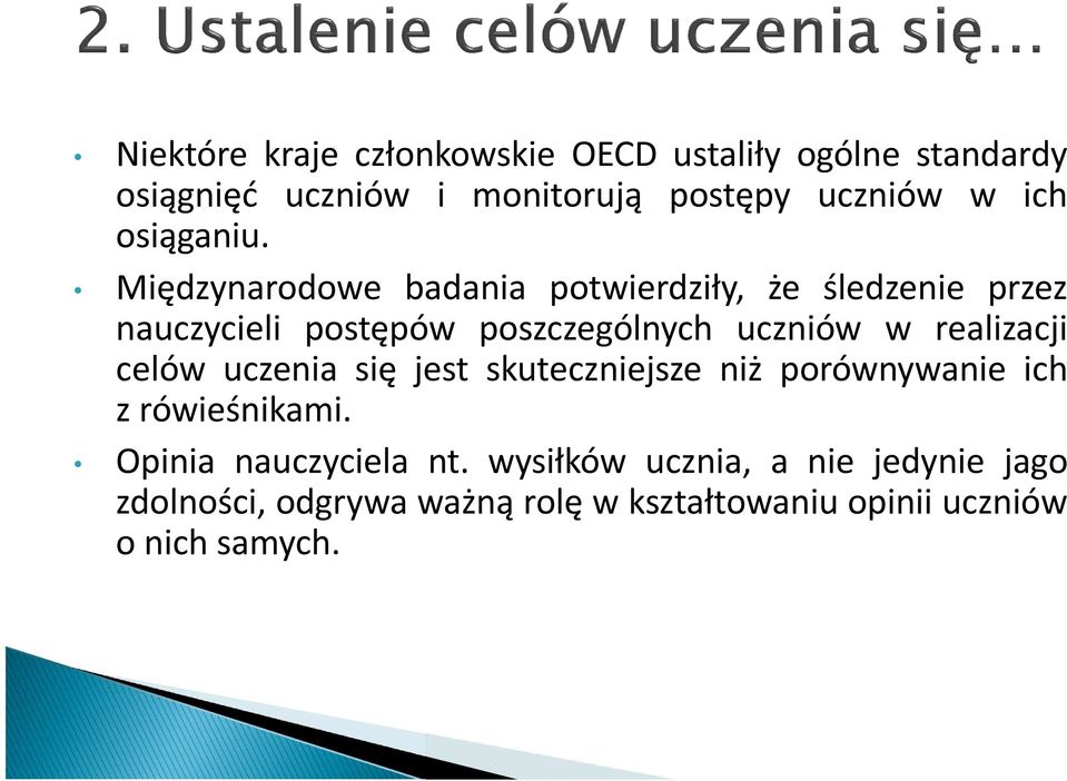 Międzynarodowe badania potwierdziły, że śledzenie przez nauczycieli postępów poszczególnych uczniów w