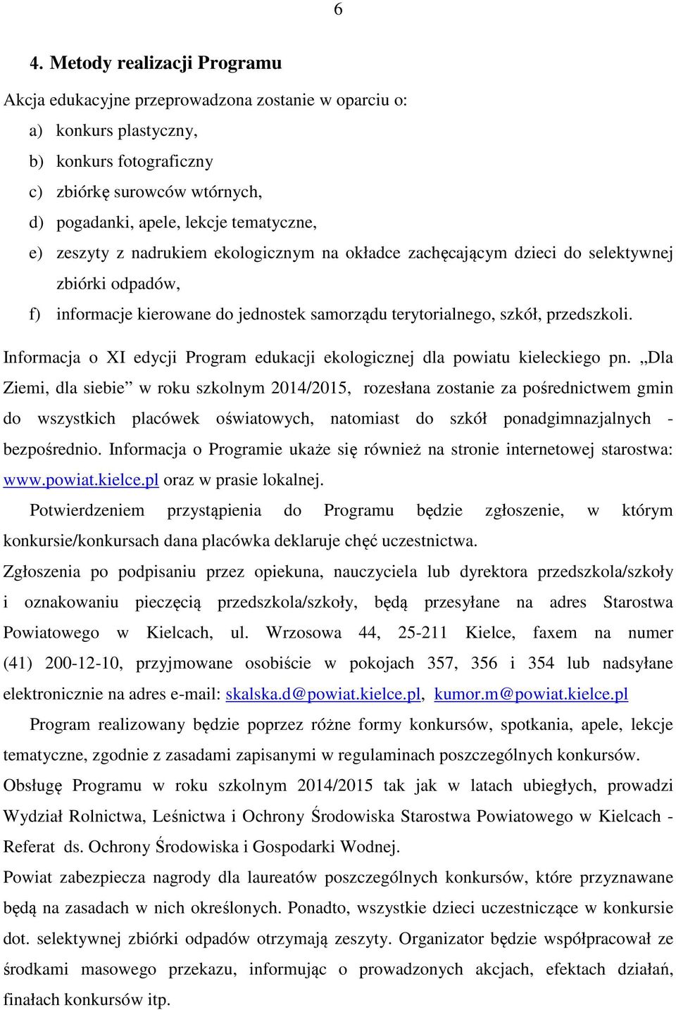 Informacja o XI edycji Program edukacji ekologicznej dla powiatu kieleckiego pn.