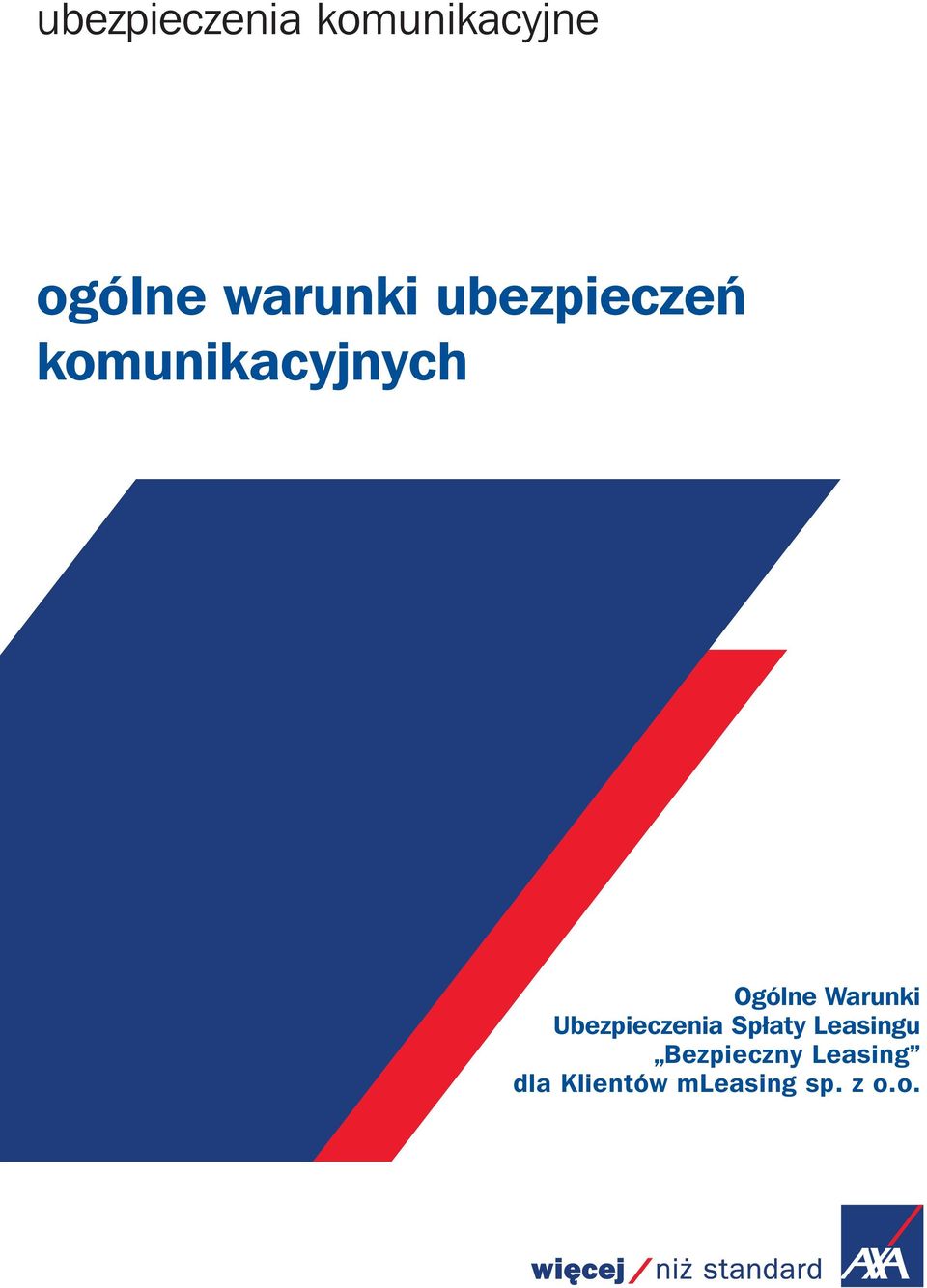 Ogólne Warunki Ubezpieczenia Spłaty