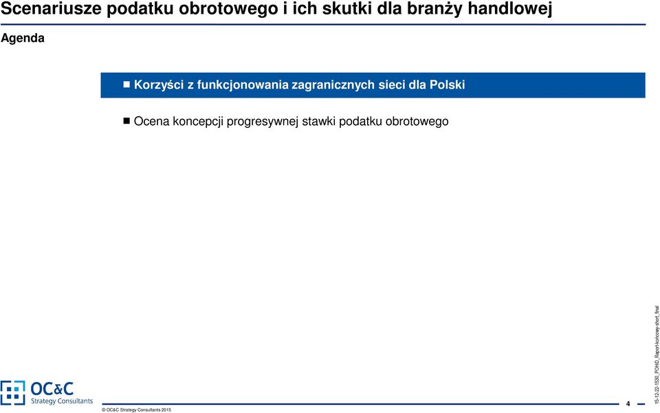 funkcjonowania zagranicznych sieci dla Polski