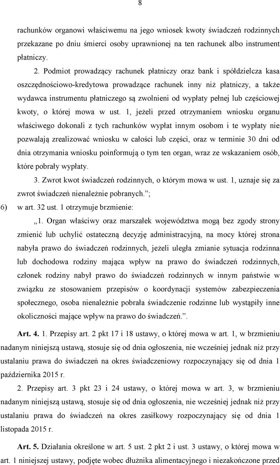 pełnej lub częściowej kwoty, o której mowa w ust.