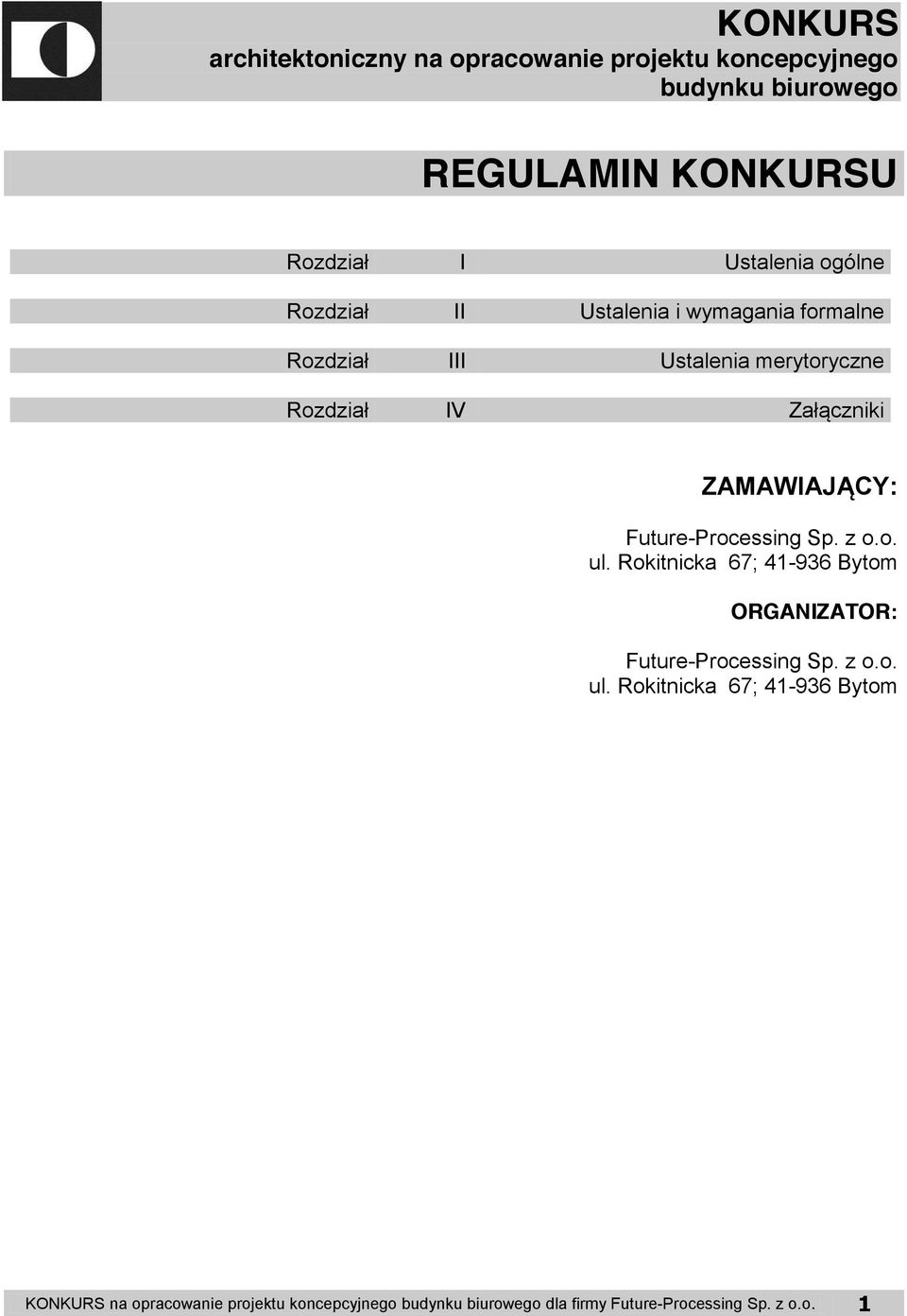 ZAMAWIAJĄCY: Future-Processing Sp. z o.o. ul.