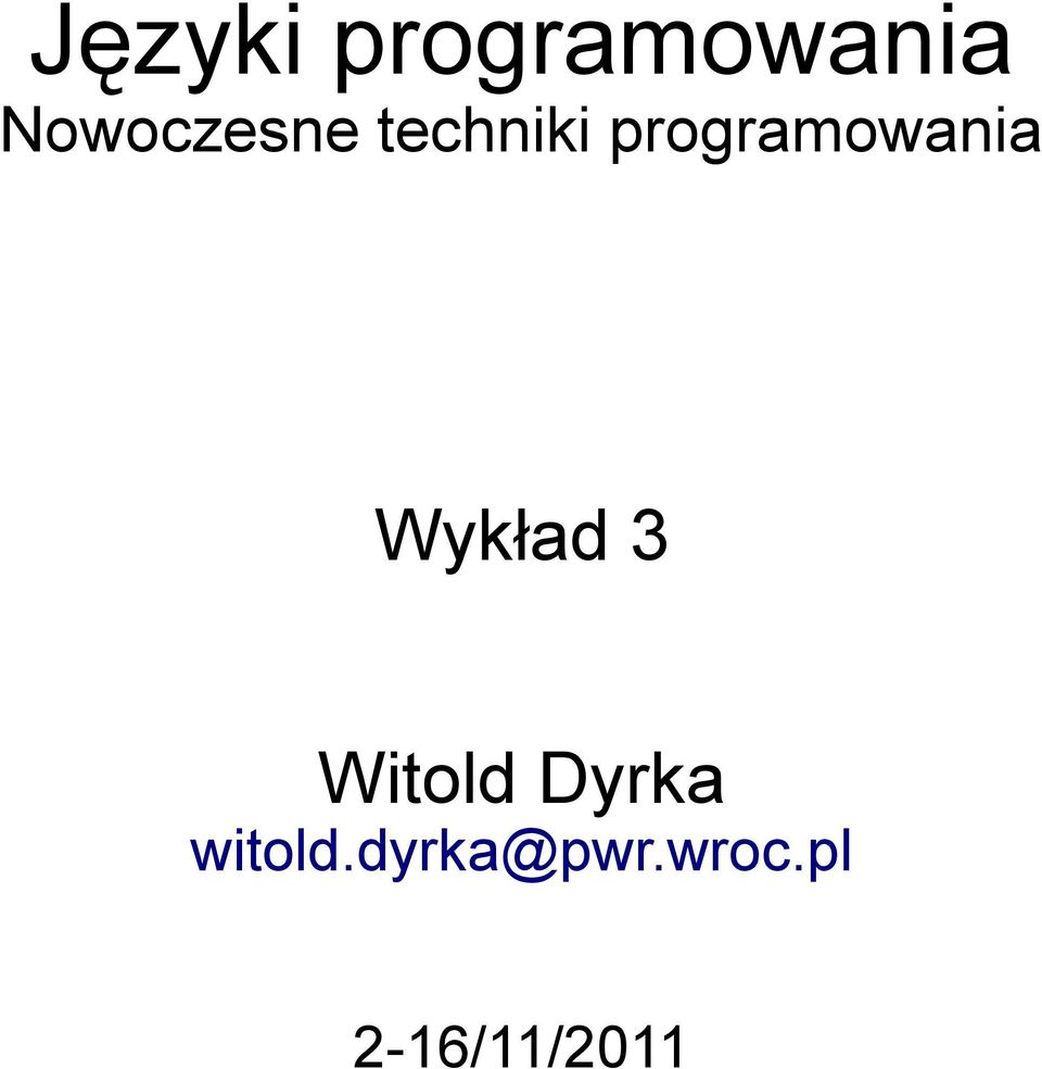 programowania Wykład 3