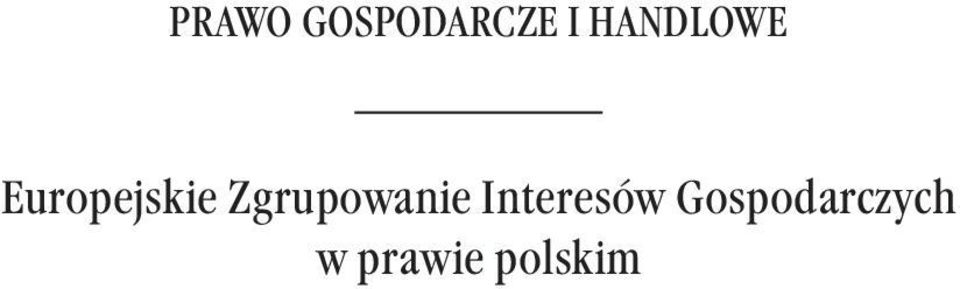 Zgrupowanie Interesów