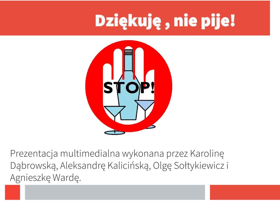 przez Karolinę Dąbrowską,