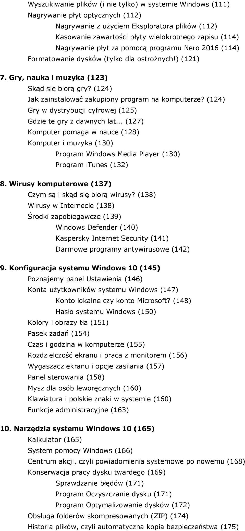 (124) Jak zainstalować zakupiony program na komputerze? (124) Gry w dystrybucji cyfrowej (125) Gdzie te gry z dawnych lat.