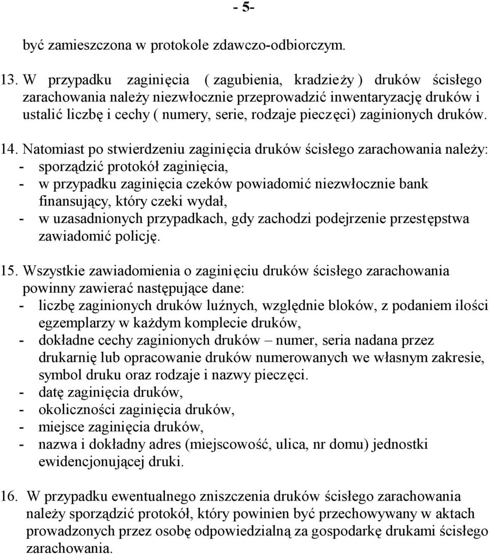 zaginionych druków. 14.