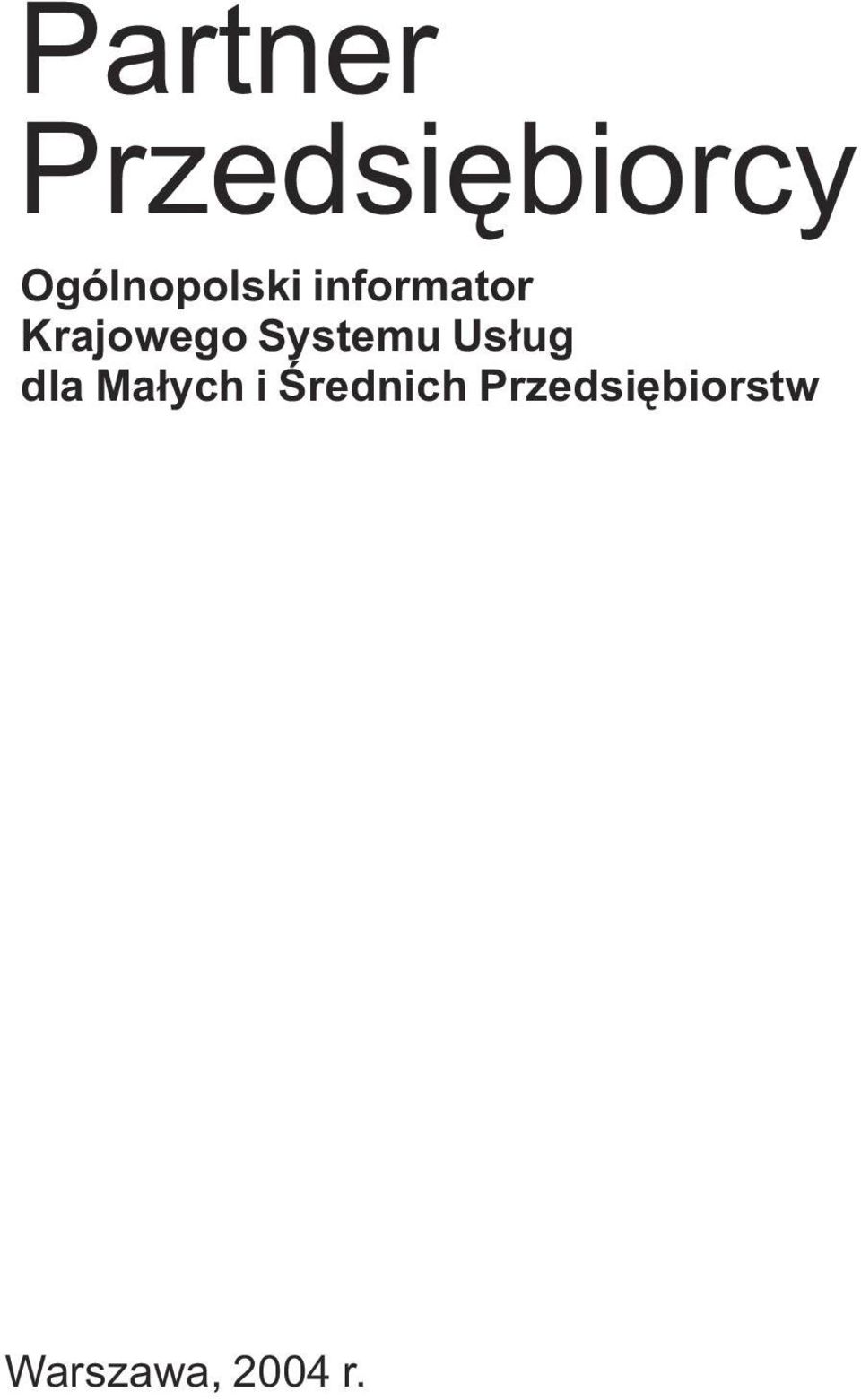 Krajowego Systemu Us³ug dla