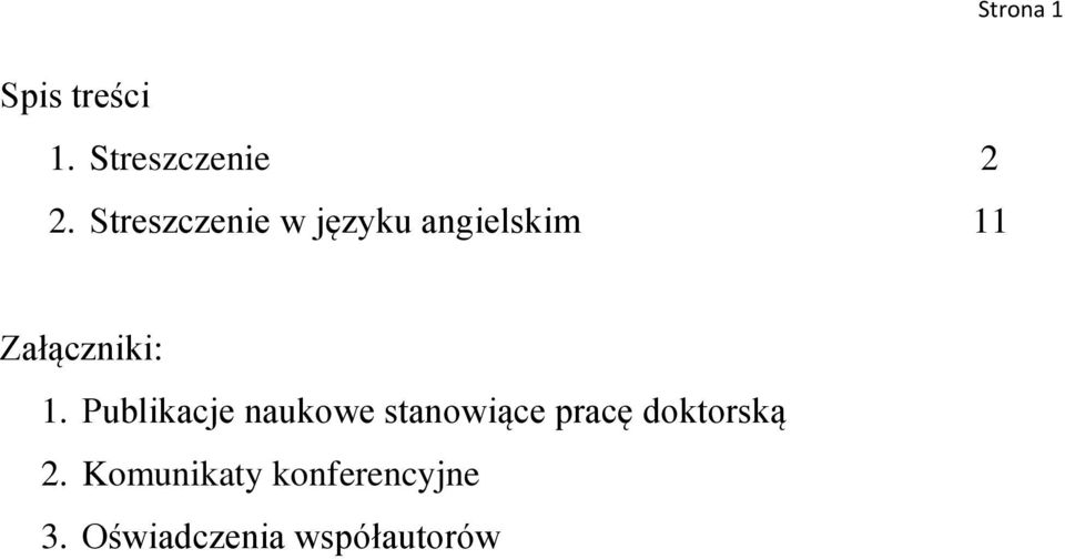 1. Publikacje naukowe stanowiące pracę doktorską