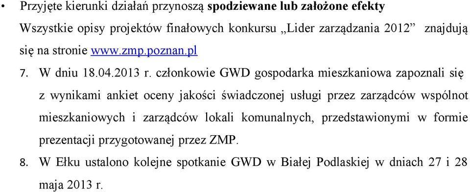 członkowie GWD gospodarka mieszkaniowa zapoznali się z wynikami ankiet oceny jakości świadczonej usługi przez zarządców wspólnot