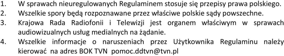 Krajowa Rada Radiofonii i Telewizji jest organem właściwym w sprawach audiowizualnych usług