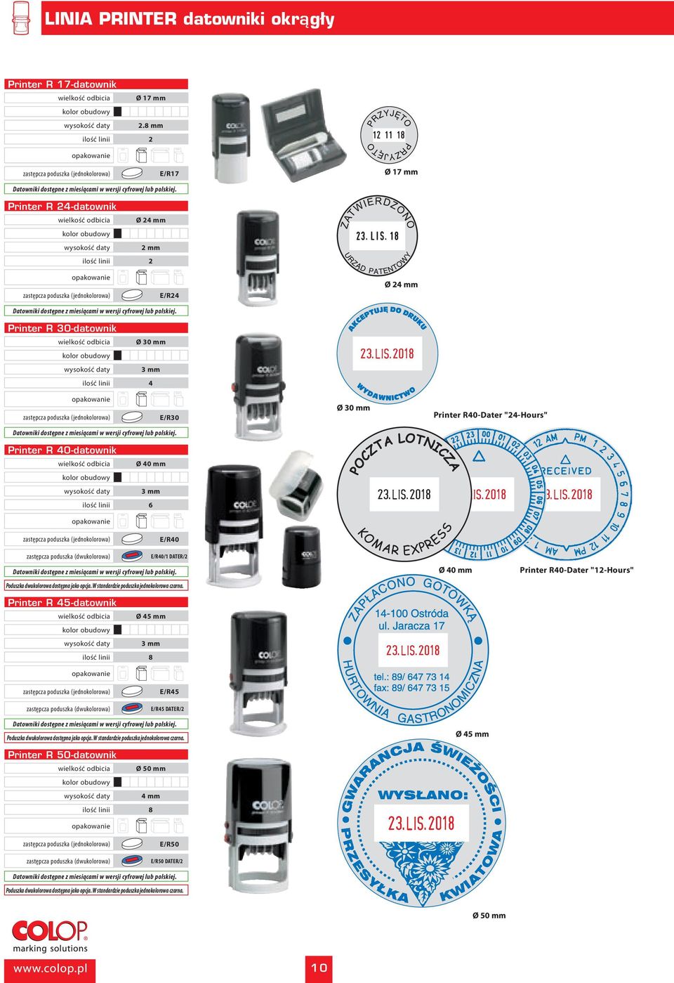 ilość linii 4 E/R30 Ø 30 mm Printer R40-Dater "24-Hours" Printer R 40-datownik Ø 40 mm 3 mm ilość linii 6 E/R40 E/R40/1