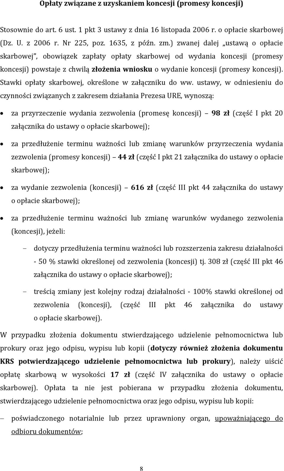 Stawki opłaty skarbowej, określone w załączniku do ww.