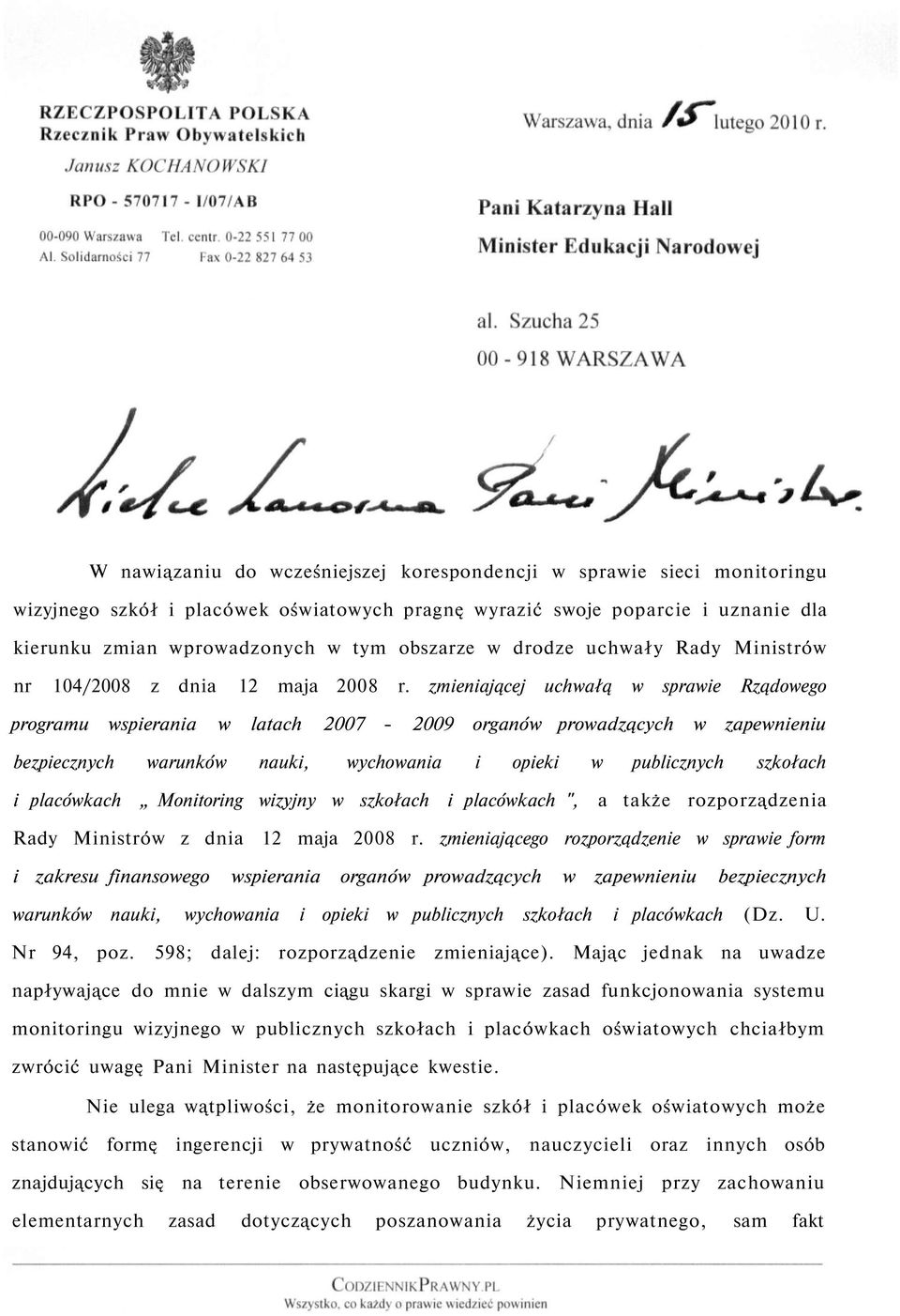 zmieniającej uchwałą w sprawie Rządowego programu wspierania w latach 2007-2009 organów prowadzących w zapewnieniu bezpiecznych warunków nauki, wychowania i opieki w publicznych szkołach i placówkach