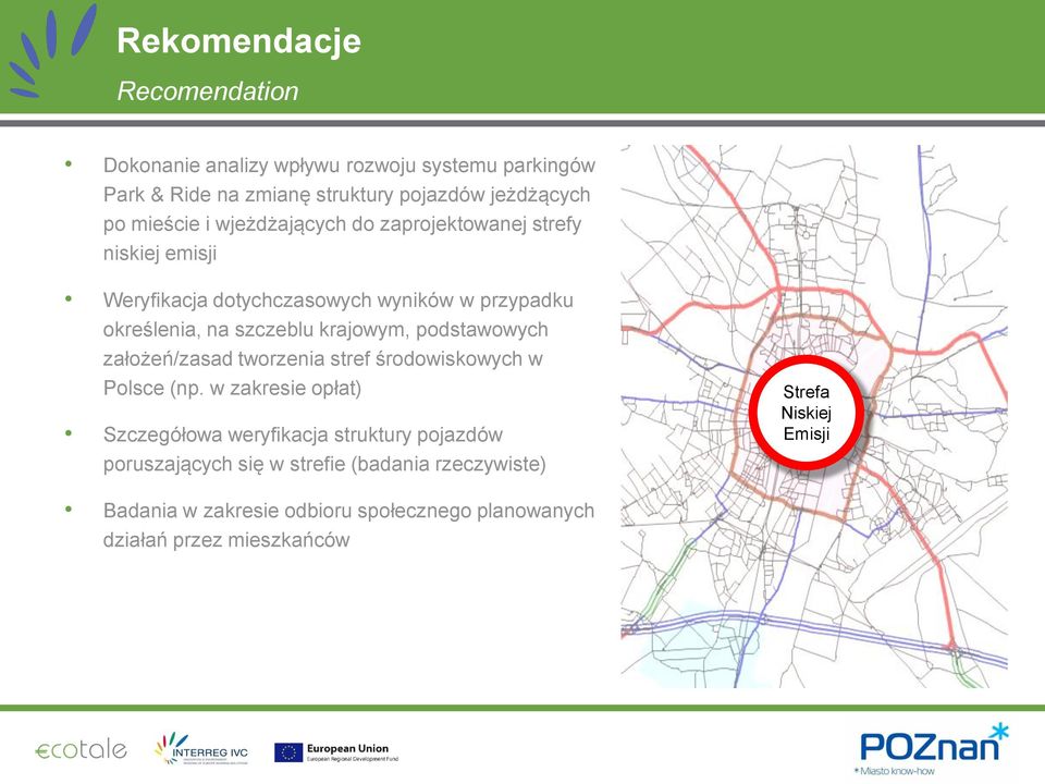 podstawowych założeń/zasad tworzenia stref środowiskowych w Polsce (np.