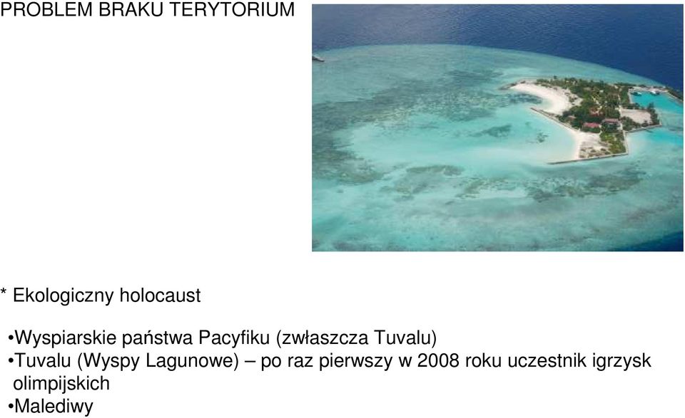 (zwłaszcza Tuvalu) Tuvalu (Wyspy Lagunowe) po