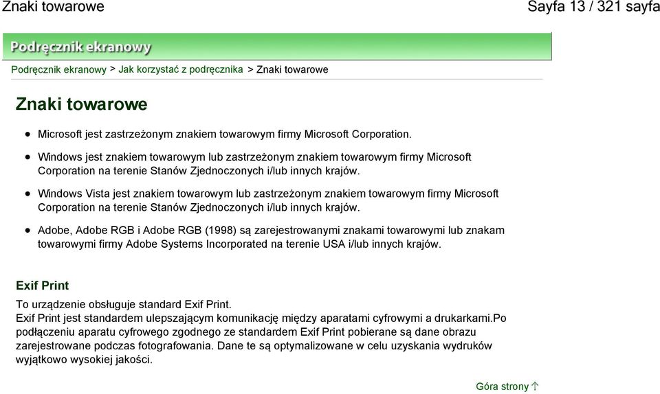 Windows Vista jest znakiem towarowym lub zastrzeżonym znakiem towarowym firmy Microsoft Corporation na terenie Stanów Zjednoczonych i/lub innych krajów.