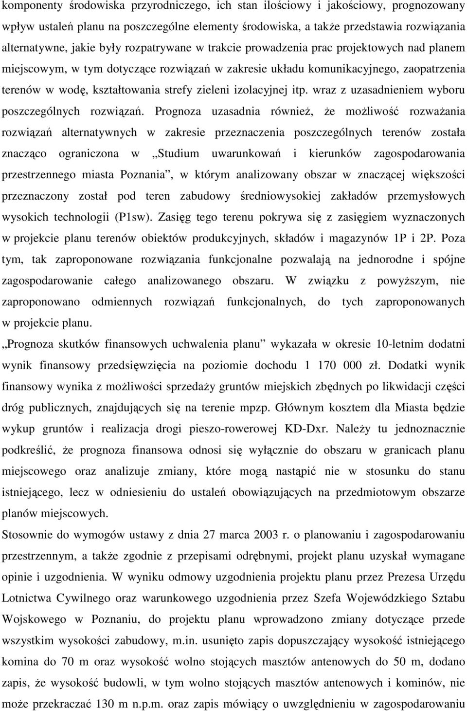 izolacyjnej itp. wraz z uzasadnieniem wyboru poszczególnych rozwiązań.