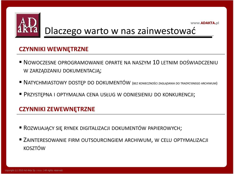 TRADYCYJNEGO ARCHIWUM) PRZYSTĘPNA I OPTYMALNA CENA USŁUG W ODNIESIENIU DO KONKURENCJI; CZYNNIKI ZEWEWNĘTRZNE