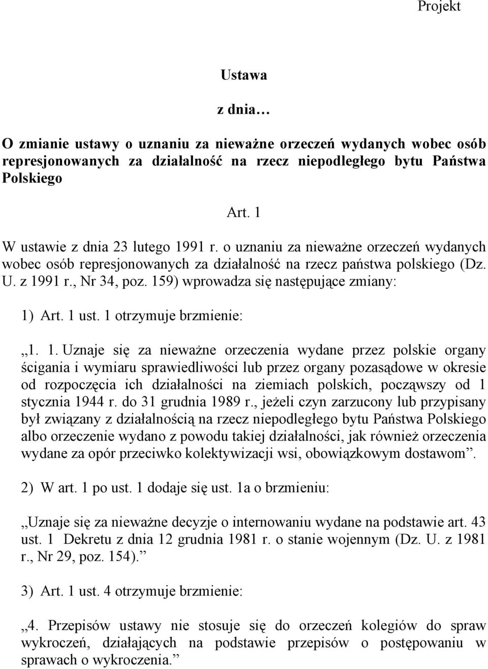 159) wprowadza się następujące zmiany: 1)