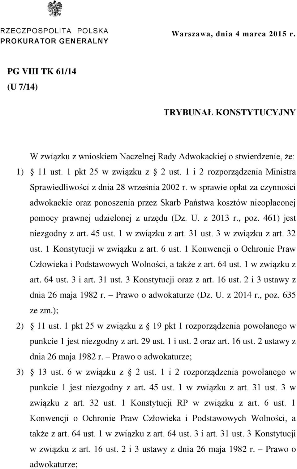 1 i 2 rozporządzenia Ministra Sprawiedliwości z dnia 28 września 2002 r.