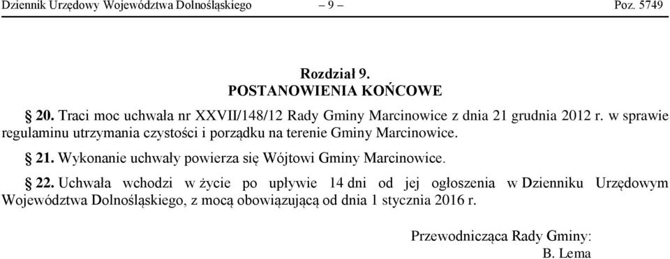 w sprawie regulaminu utrzymania czystości i porządku na terenie Gminy Marcinowice. 21.