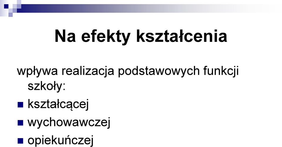 podstawowych funkcji