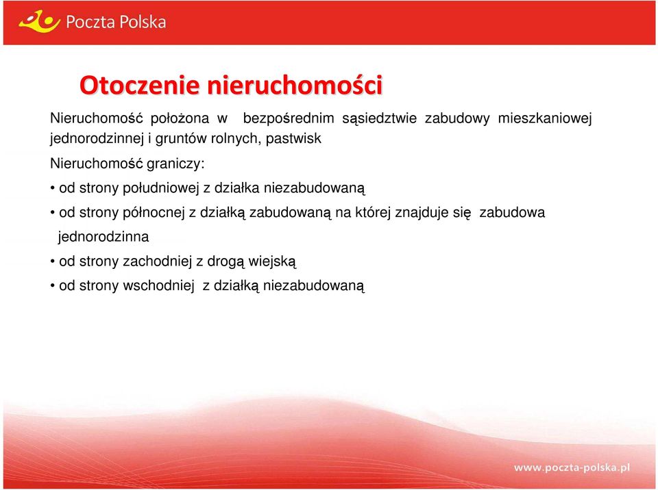 południowej z działka niezabudowaną od strony północnej z działką zabudowaną na której