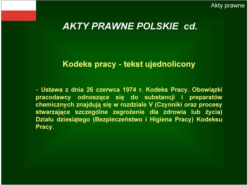 Obowiązki pracodawcy odnoszące się do substancji i preparatów chemicznych znajdują się w