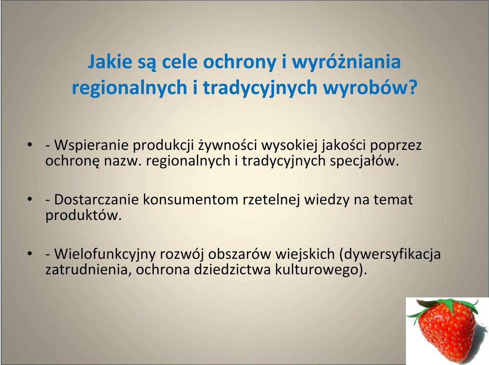 regionalnych i tradycyjnych specjałów.