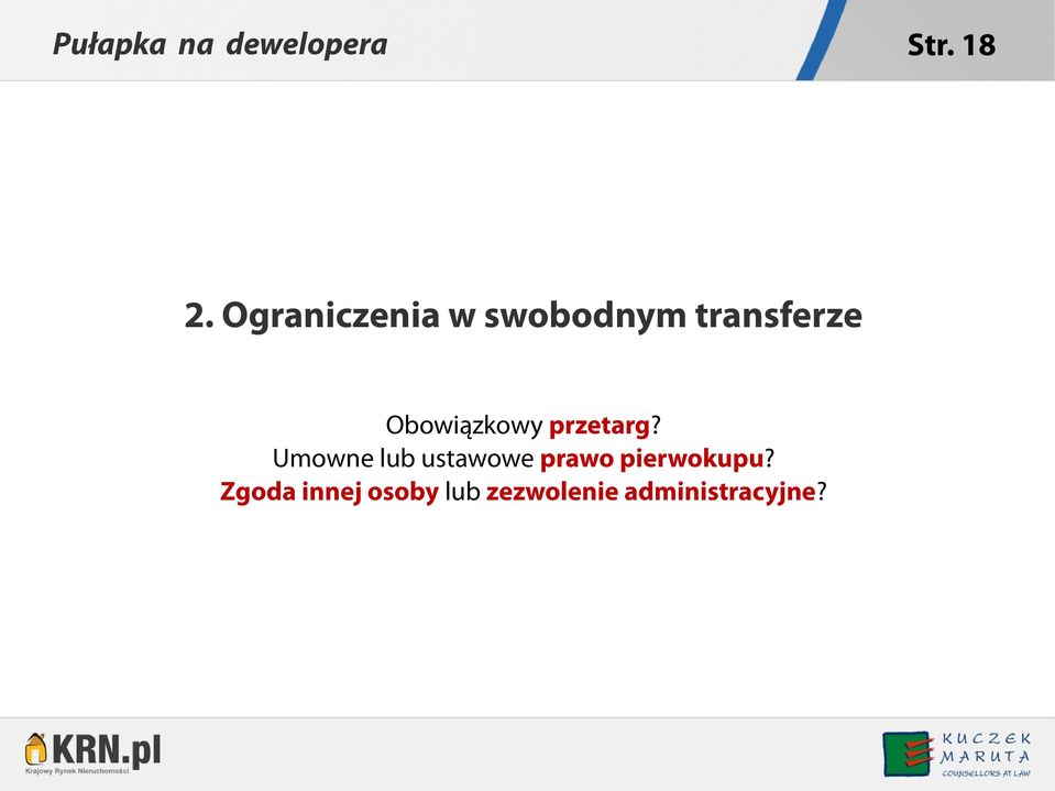 Obowiązkowy przetarg?