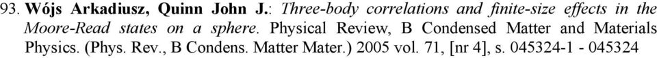 Moore-Read states on a sphere.