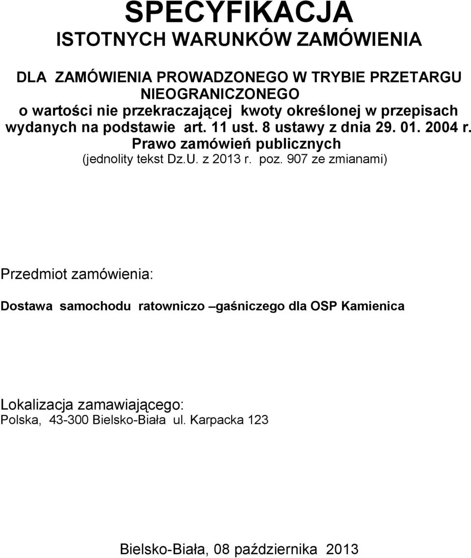 Prawo zamówień publicznych (jednolity tekst Dz.U. z 2013 r. poz.