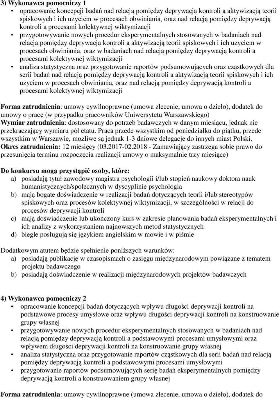 pomiędzy deprywacją kontroli a procesami kolektywnej wiktymizacji analiza statystyczna oraz przygotowanie raportów podsumowujących oraz cząstkowych dla serii badań nad relacją pomiędzy deprywacją