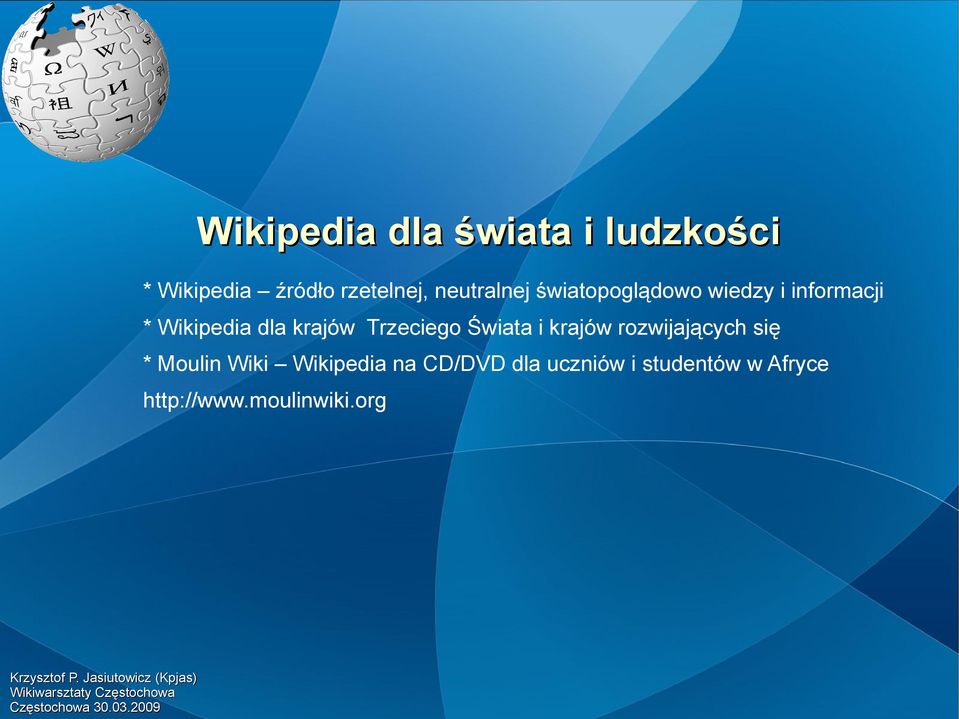 krajów Trzeciego Świata i krajów rozwijających się * Moulin Wiki