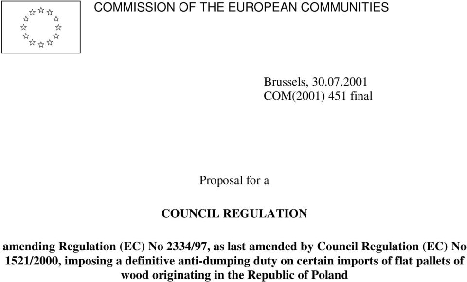 (EC) No 2334/97, as last amended by Council Regulation (EC) No 1521/2000,