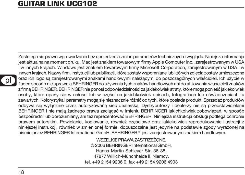 Nazwy firm, instytucji lub publikacji, które zostały wspomniane lub których zdjęcia zostały umieszczone oraz ich logo są zarejestrowanymi znakami handlowymi należącymi do poszczególnych właścicieli.