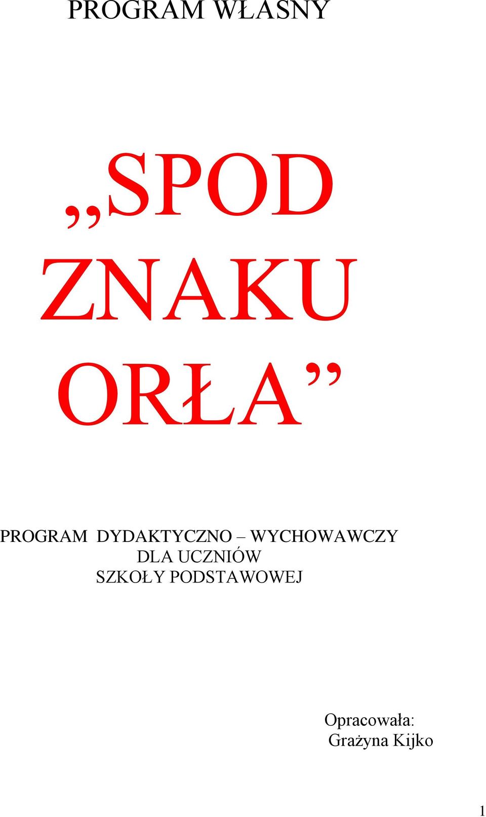 WYCHOWAWCZY DLA UCZNIÓW SZKOŁY