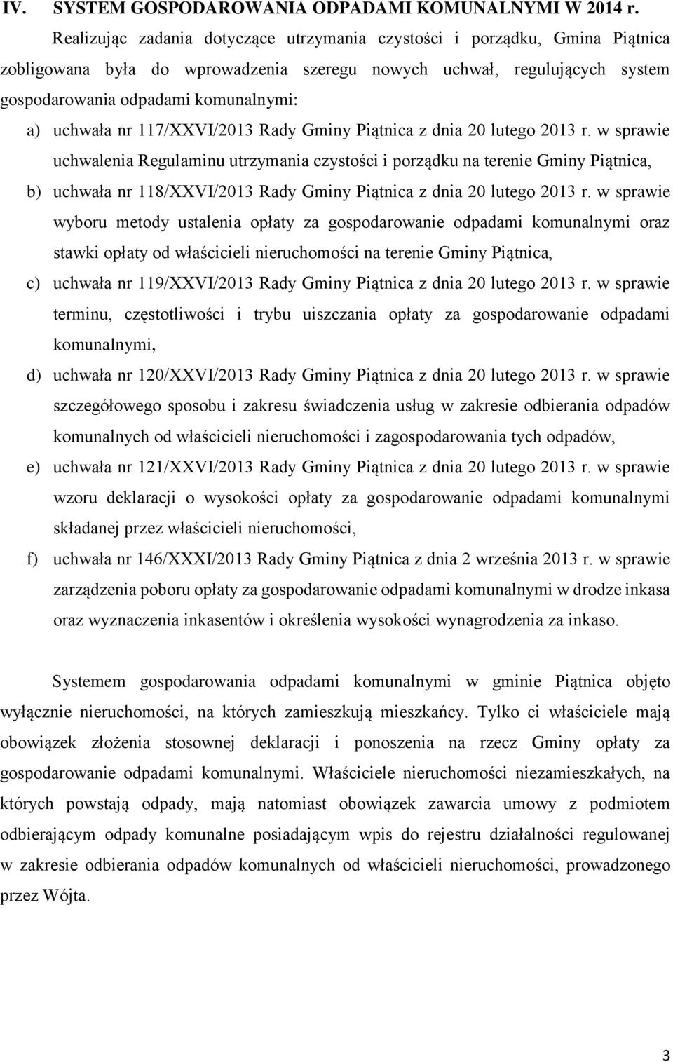 uchwała nr 117/XXVI/2013 Rady Gminy Piątnica z dnia 20 lutego 2013 r.