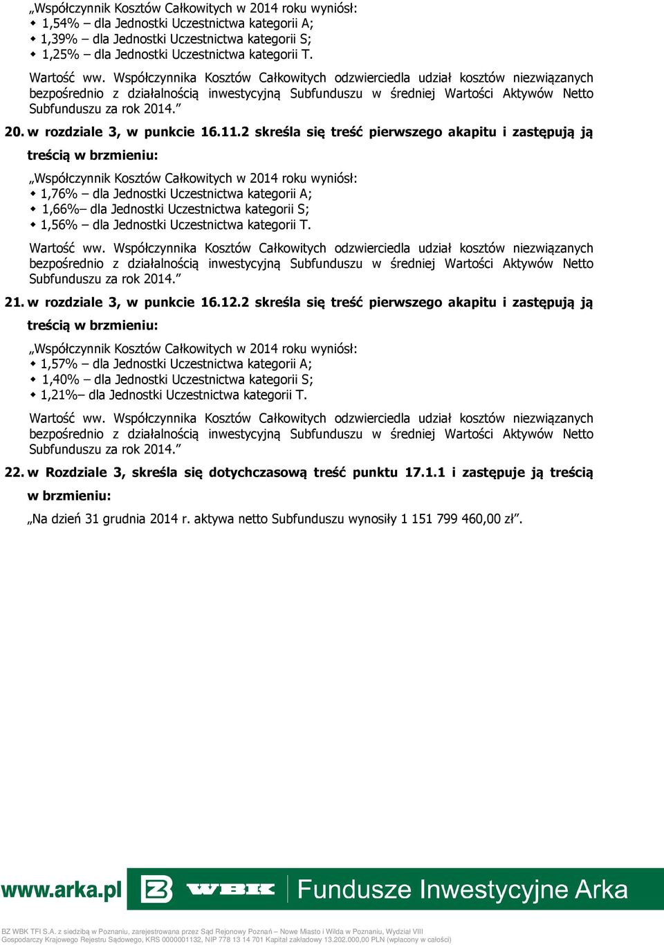 kategorii T. 21. w rozdziale 3, w punkcie 16.12.