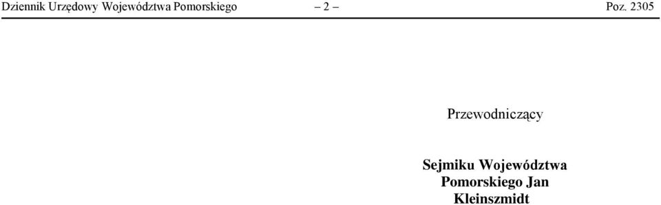Poz. 2305 Przewodniczący