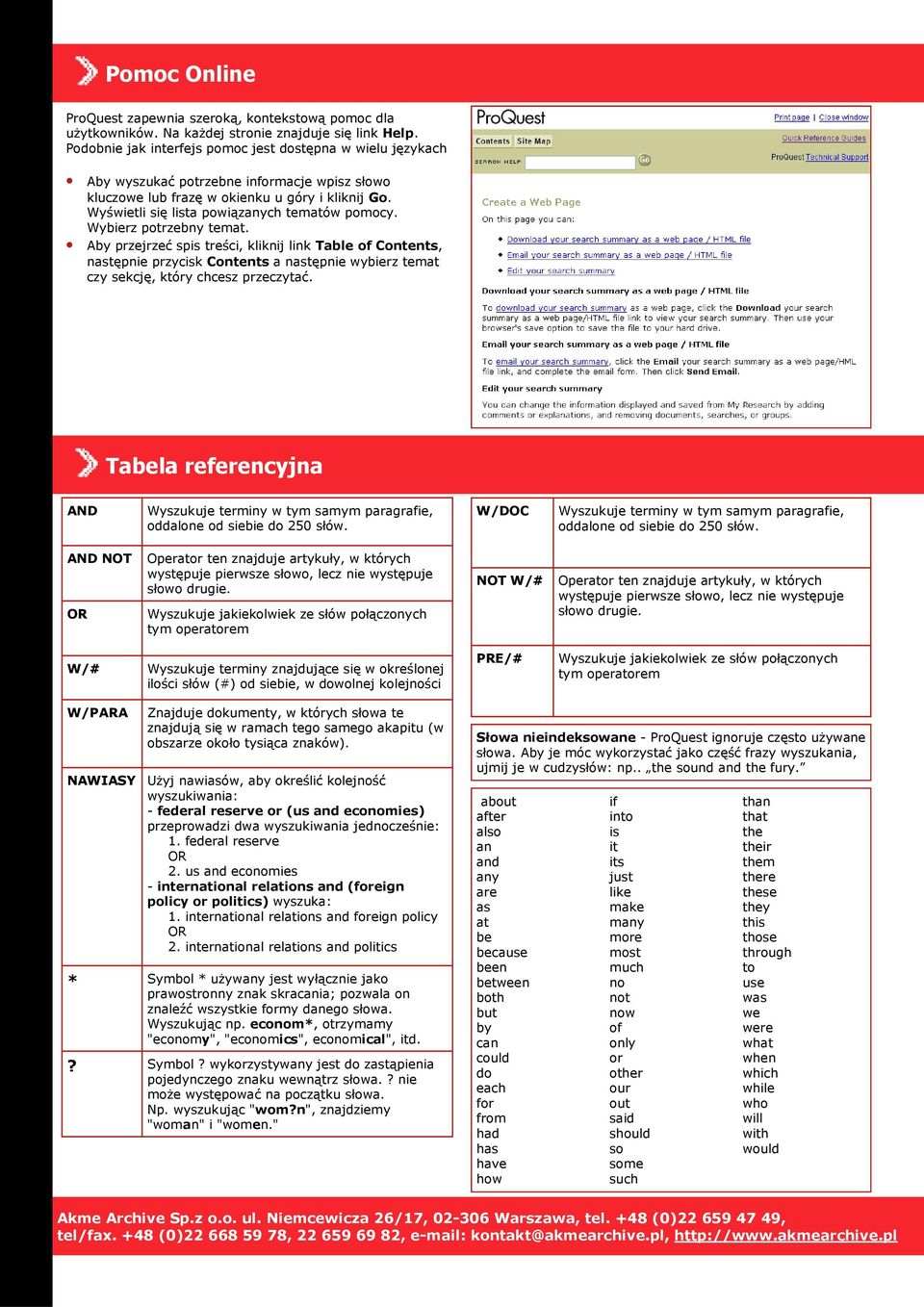 Wyświetli się lista powiązanych tematów pomocy. Wybierz potrzebny temat.