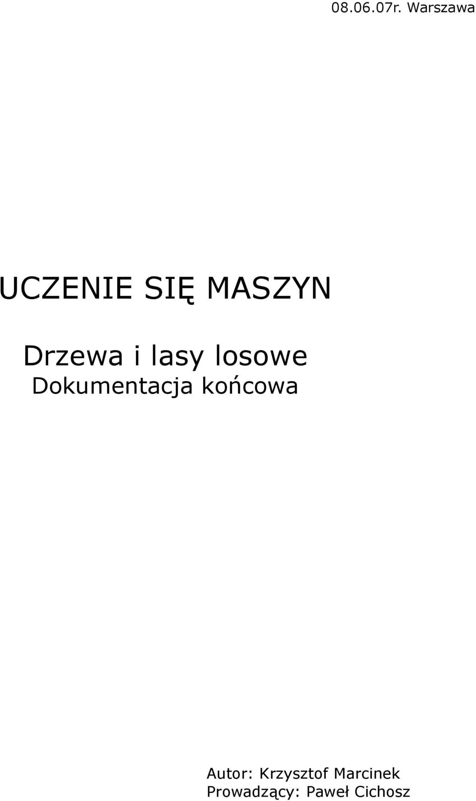 Drzewa i lasy losowe