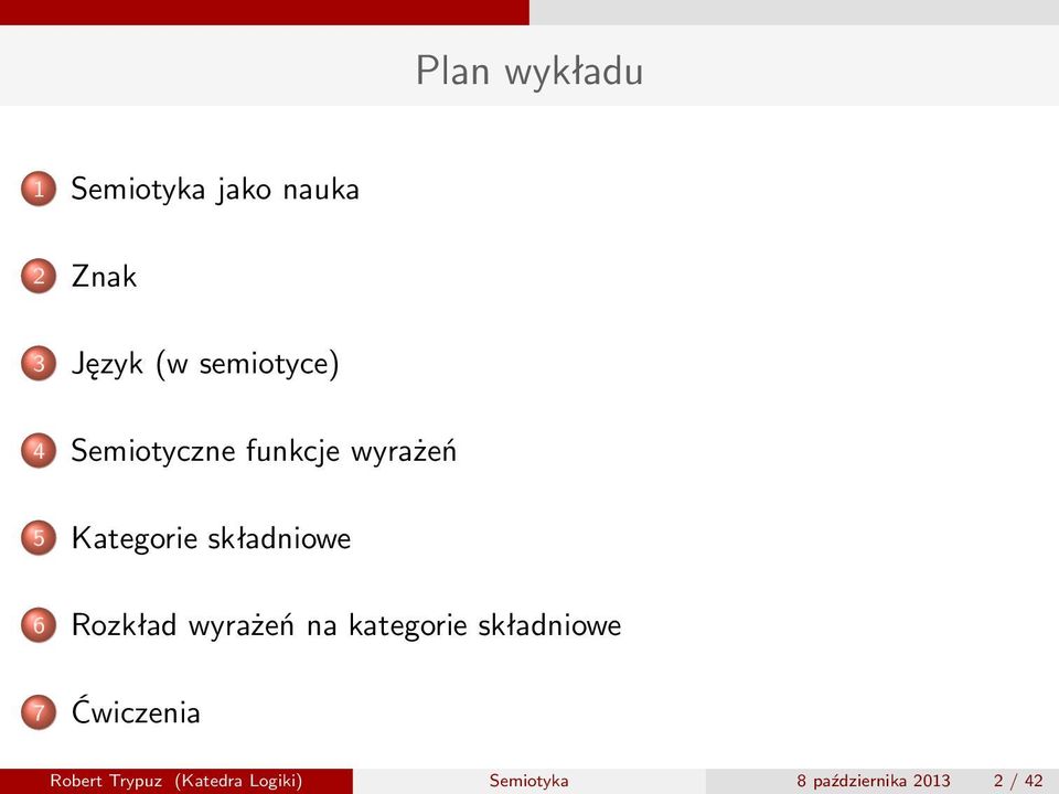 składiowe 6 Rozkład wyrażeń a kategorie składiowe 7