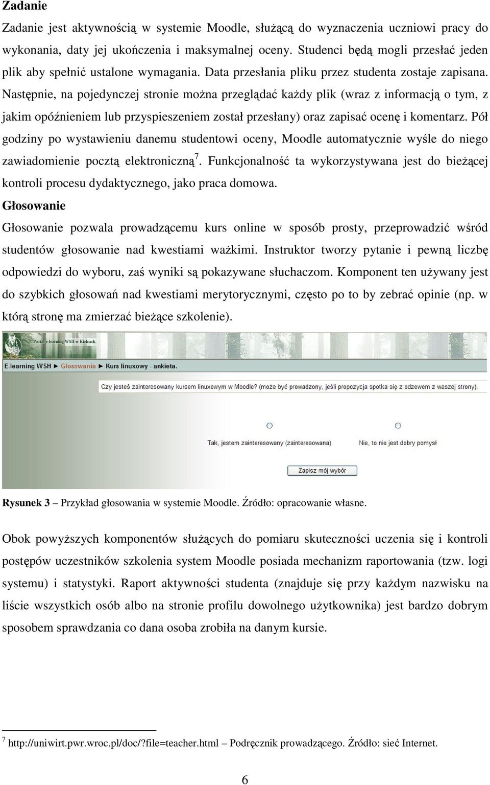 Następnie, na pojedynczej stronie można przeglądać każdy plik (wraz z informacją o tym, z jakim opóźnieniem lub przyspieszeniem został przesłany) oraz zapisać ocenę i komentarz.