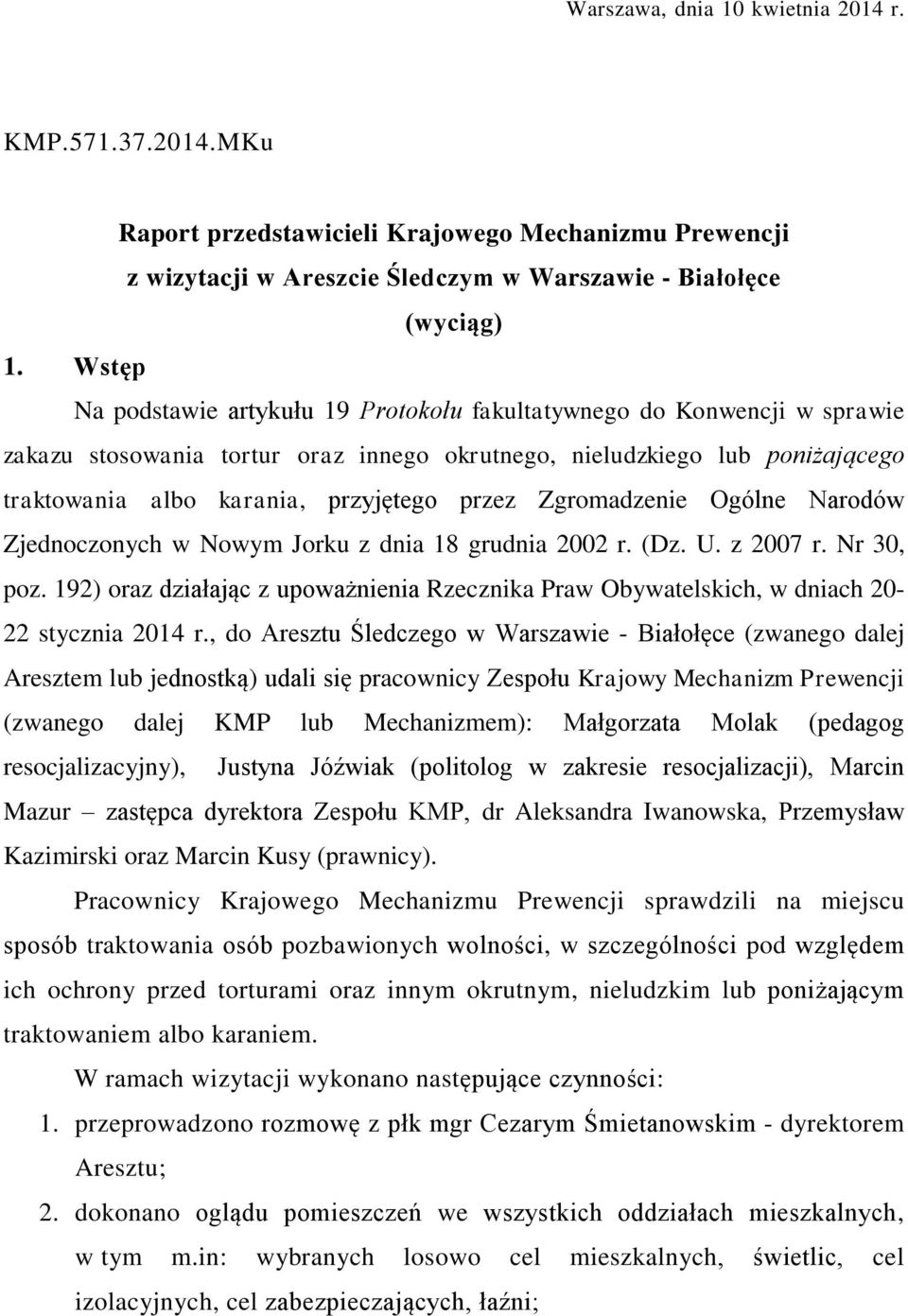 Zgromadzenie Ogólne Narodów Zjednoczonych w Nowym Jorku z dnia 18 grudnia 2002 r. (Dz. U. z 2007 r. Nr 30, poz.